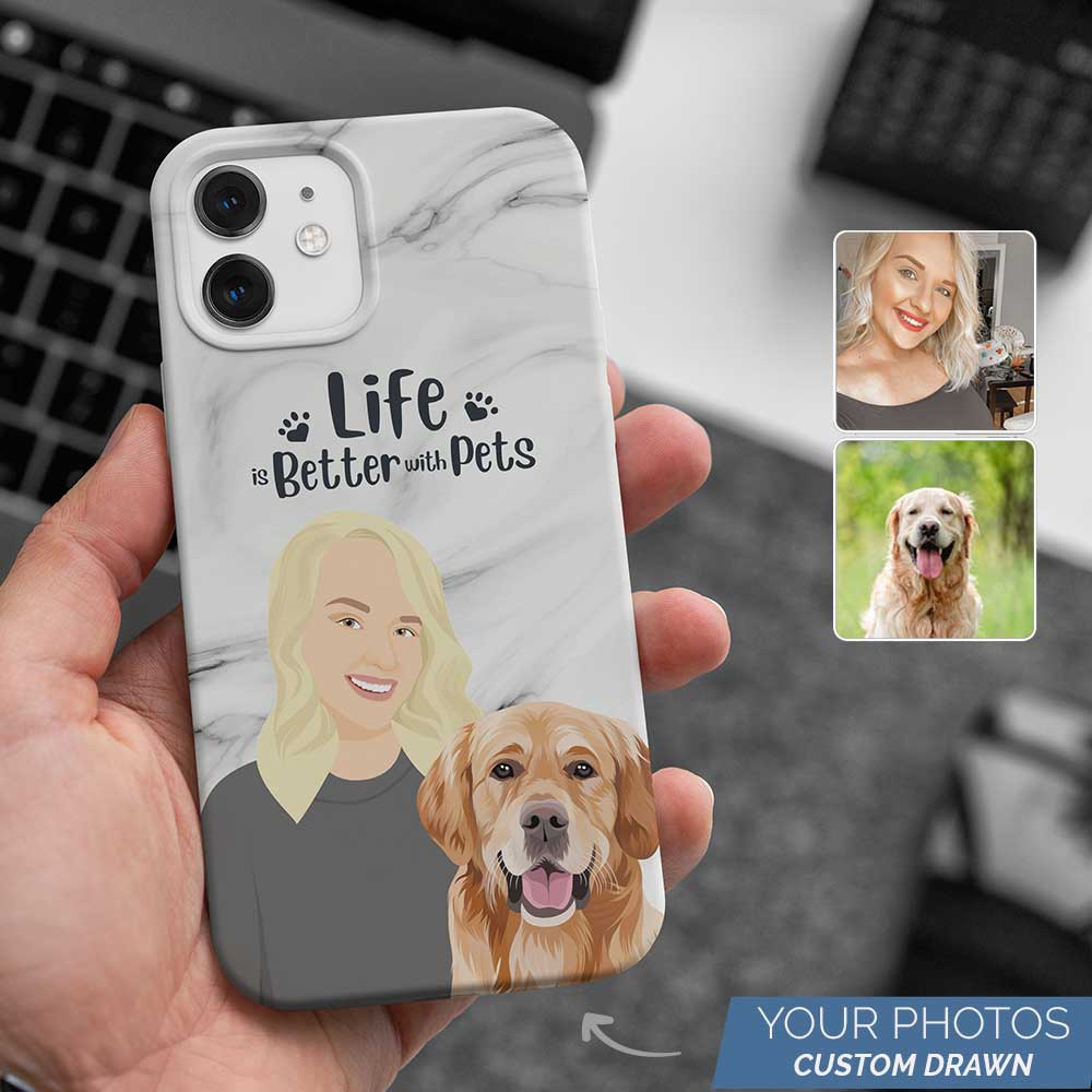 Life is Better with Pets Phone Case - Marble Print, Gift for Her, Gift for Him, Valentines, Handmade