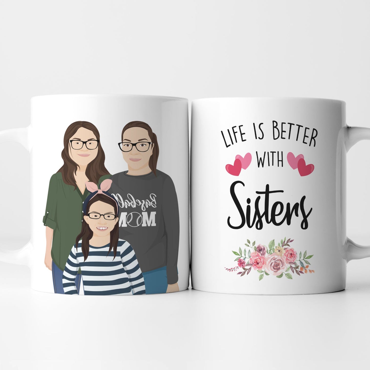 Life is Better with Sisters Mug Personalized, Gift for Her, Handmade